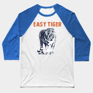 Easy Tiger 2 Baseball T-Shirt